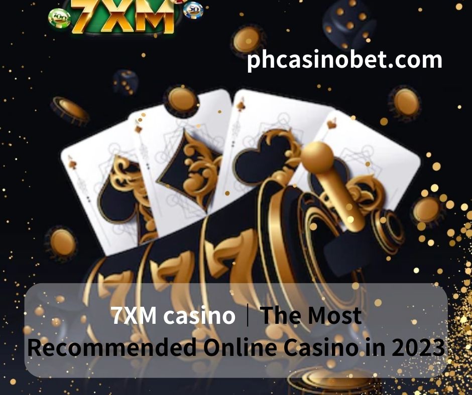 7XM casino,7XM gaming,7XM online,7XM register,7XM log in,7XM login