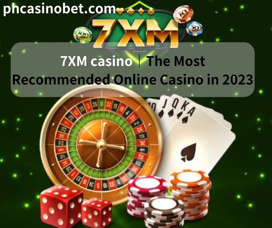 7XM casino,7XM gaming,7XM online,7XM register,7XM log in,7XM login