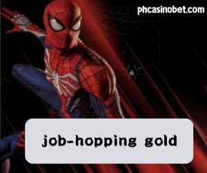 job-hopping gold